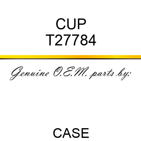 CUP T27784