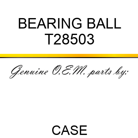 BEARING, BALL T28503