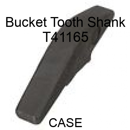 Bucket Tooth Shank T41165