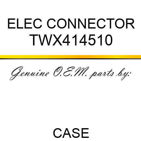 ELEC CONNECTOR TWX414510