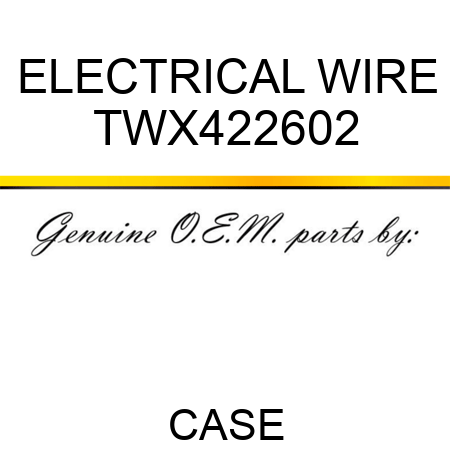 ELECTRICAL WIRE TWX422602