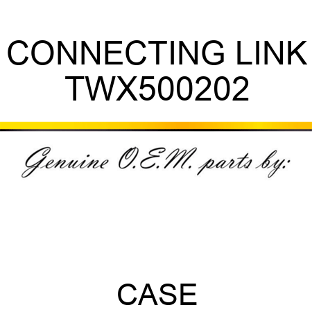 CONNECTING LINK TWX500202