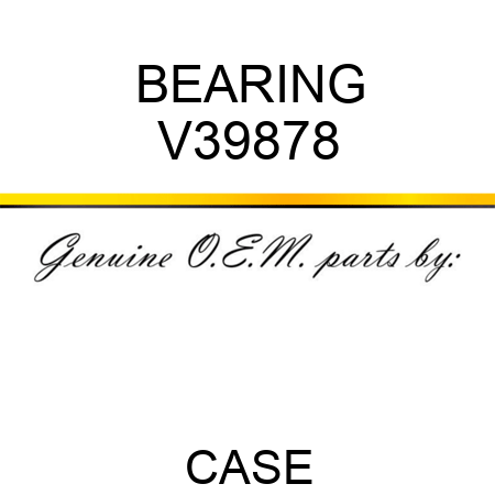 BEARING V39878