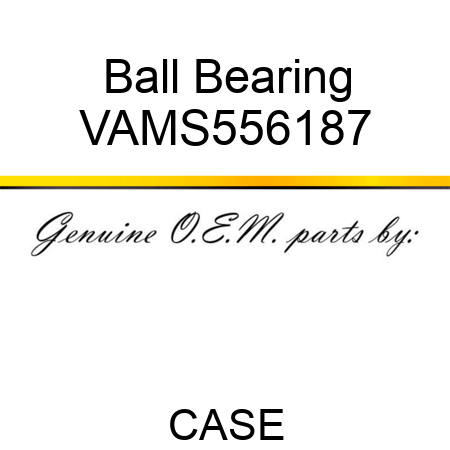 Ball Bearing VAMS556187