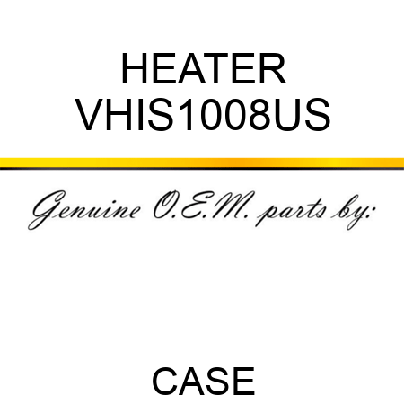 HEATER VHIS1008US