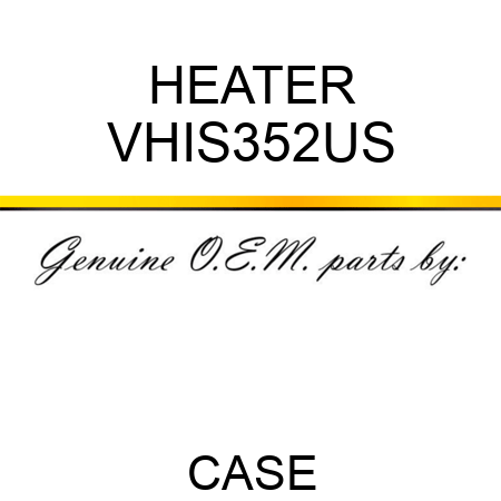 HEATER VHIS352US