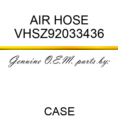 AIR HOSE VHSZ92033436