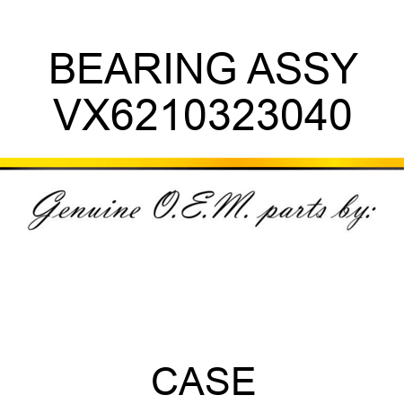 BEARING ASSY VX6210323040