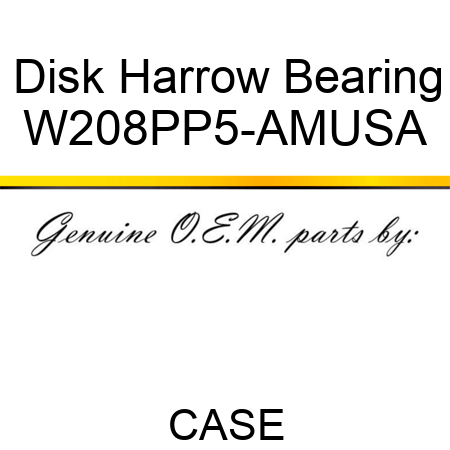 Disk Harrow Bearing W208PP5-AMUSA