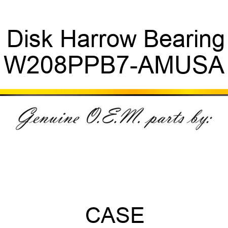 Disk Harrow Bearing W208PPB7-AMUSA