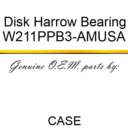 Disk Harrow Bearing W211PPB3-AMUSA