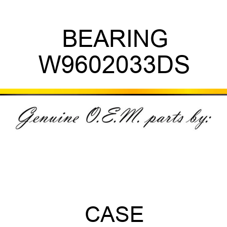 BEARING W9602033DS