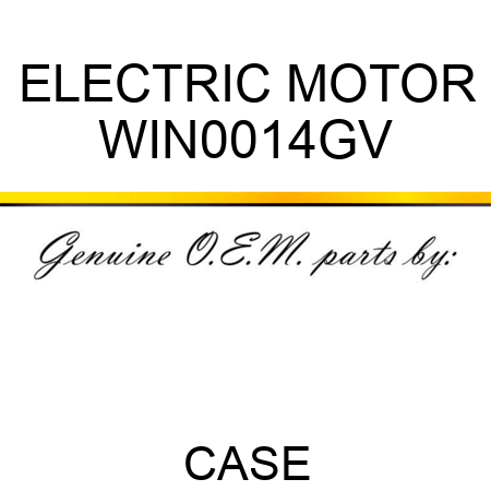 ELECTRIC MOTOR WIN0014GV