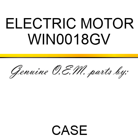 ELECTRIC MOTOR WIN0018GV