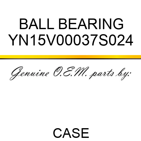 BALL BEARING YN15V00037S024