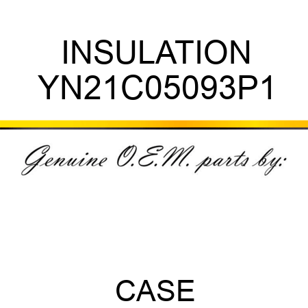 INSULATION YN21C05093P1