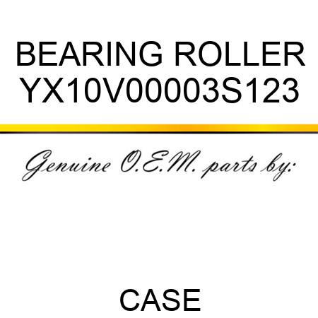 BEARING, ROLLER YX10V00003S123