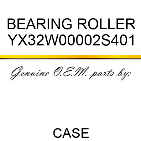 BEARING, ROLLER YX32W00002S401