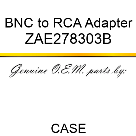 BNC to RCA Adapter ZAE278303B