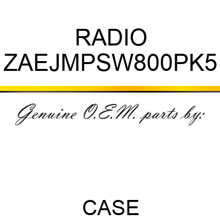 RADIO ZAEJMPSW800PK5