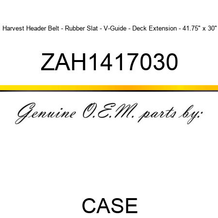 Harvest Header Belt - Rubber Slat - V-Guide - Deck Extension - 41.75" x 30" ZAH1417030