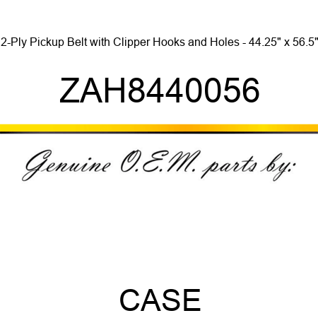 2-Ply Pickup Belt with Clipper Hooks and Holes - 44.25" x 56.5" ZAH8440056