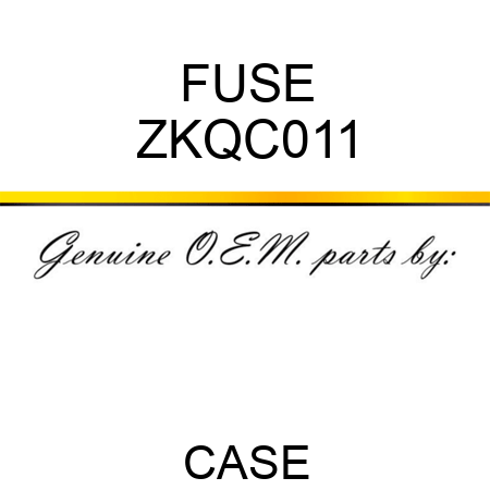 FUSE ZKQC011