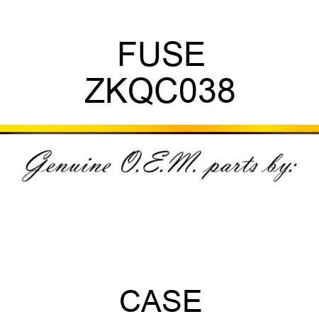 FUSE ZKQC038