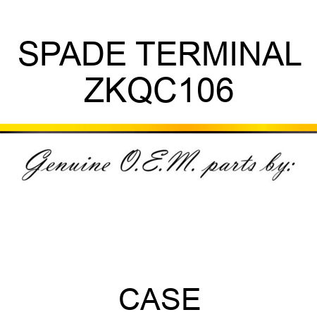 SPADE TERMINAL ZKQC106