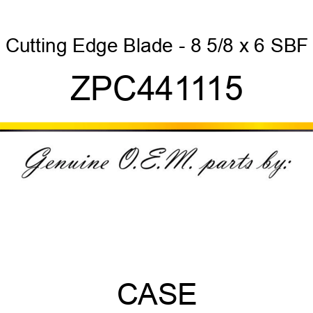 Cutting Edge Blade - 8 5/8 x 6 SBF ZPC441115