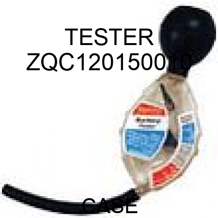TESTER ZQC120150010