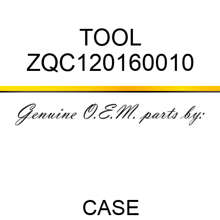 TOOL ZQC120160010
