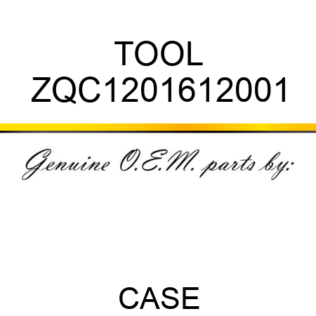 TOOL ZQC1201612001
