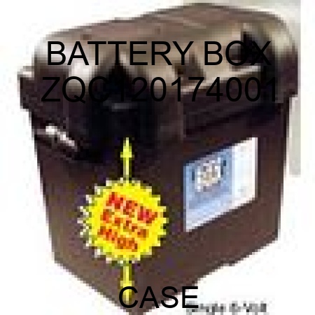 BATTERY BOX ZQC120174001