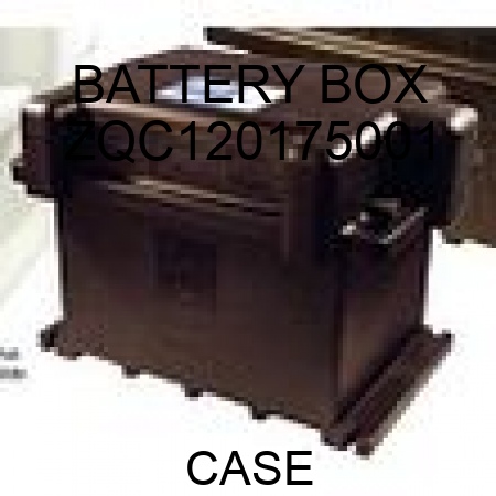 BATTERY BOX ZQC120175001