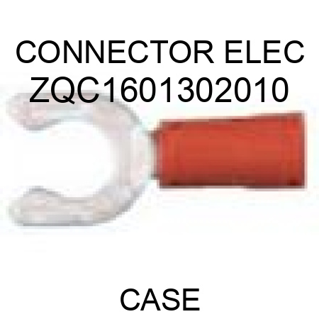 CONNECTOR, ELEC ZQC1601302010