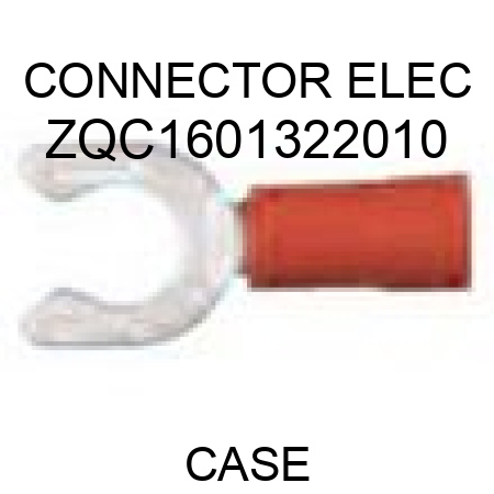 CONNECTOR, ELEC ZQC1601322010