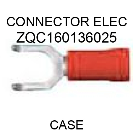 CONNECTOR, ELEC ZQC160136025