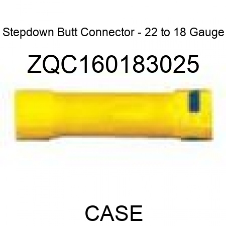 Stepdown Butt Connector - 22 to 18 Gauge ZQC160183025