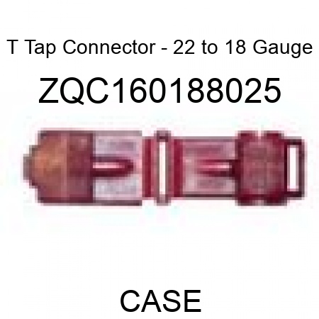 T Tap Connector - 22 to 18 Gauge ZQC160188025