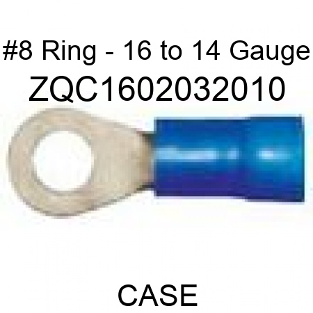 #8 Ring - 16 to 14 Gauge ZQC1602032010