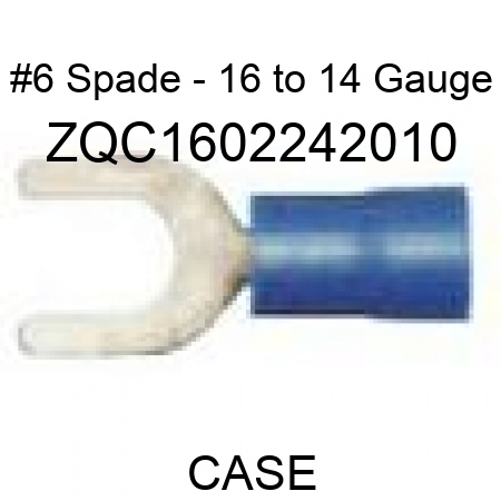 #6 Spade - 16 to 14 Gauge ZQC1602242010