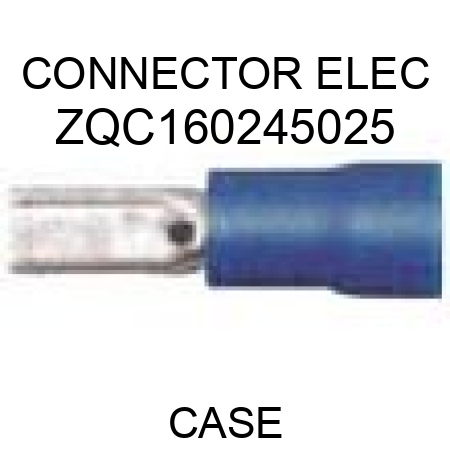 CONNECTOR, ELEC ZQC160245025