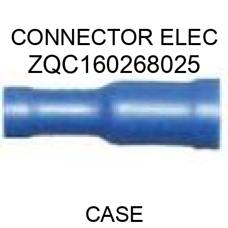 CONNECTOR, ELEC ZQC160268025