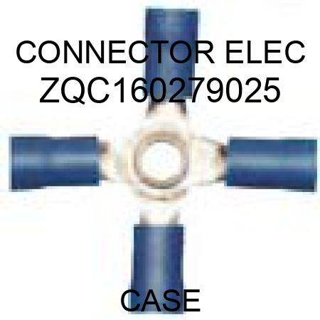CONNECTOR, ELEC ZQC160279025
