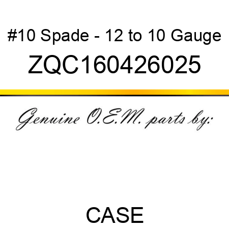 #10 Spade - 12 to 10 Gauge ZQC160426025