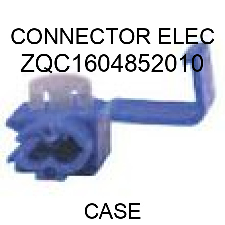 CONNECTOR, ELEC ZQC1604852010