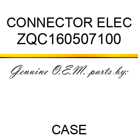 CONNECTOR, ELEC ZQC160507100
