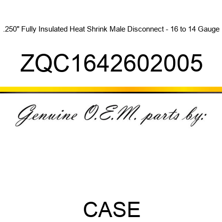 .250" Fully Insulated Heat Shrink Male Disconnect - 16 to 14 Gauge ZQC1642602005