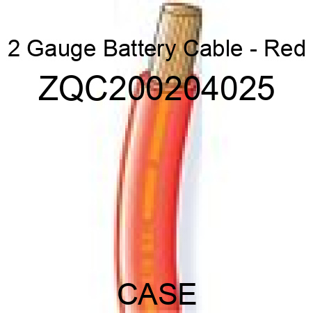 2 Gauge Battery Cable - Red ZQC200204025